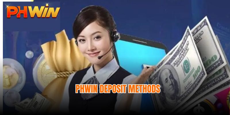 Phwin deposit methods