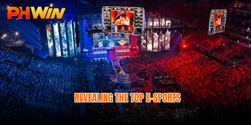 Revealing the top E-sports that are loved by players