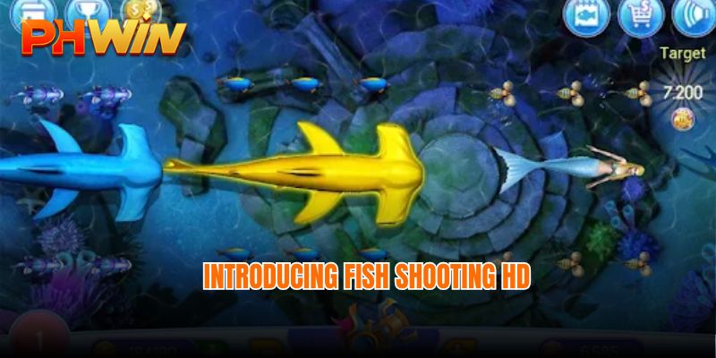 Introducing Fish shooting HD