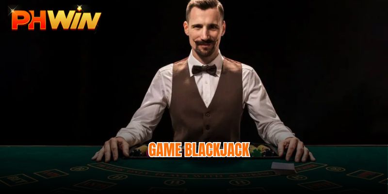 Game Blackjack belongs to the hot games Phwin